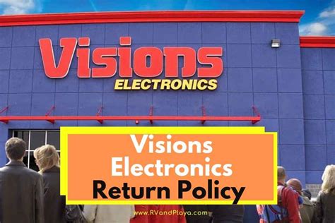 visions electronics return policy